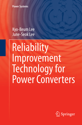 Reliability Improvement Technology for Power Co... 9811352879 Book Cover