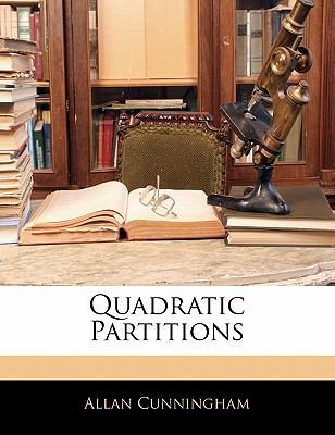 Quadratic Partitions 1142448584 Book Cover