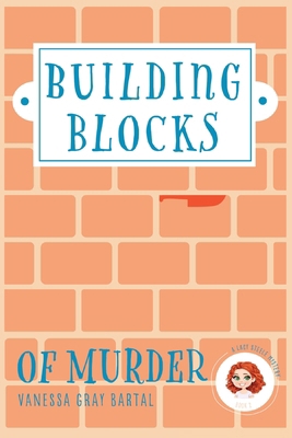 Building Blocks of Murder 1953339476 Book Cover