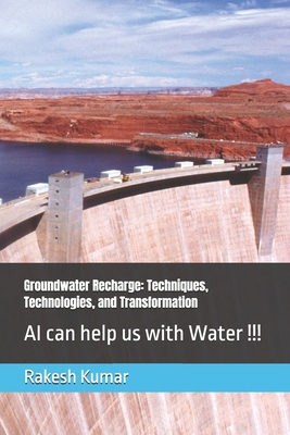 Groundwater Recharge: Techniques, Technologies,... B0FYLTXXDP Book Cover