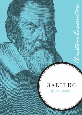 Galileo (Christian Encounters) 1595550313 Book Cover
