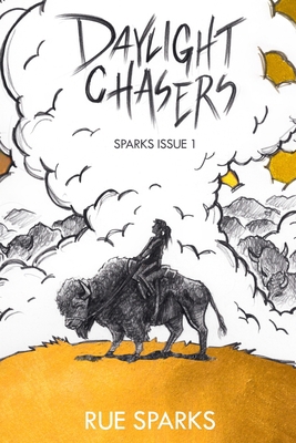 Daylight Chasers B083XTGSZR Book Cover