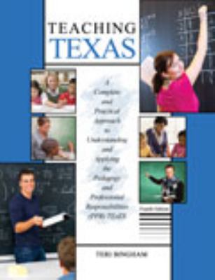 Teaching Texas: A Complete and Practical Approa... 1465251774 Book Cover