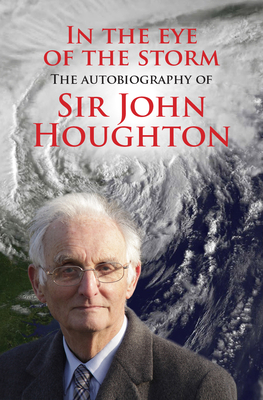 In the Eye of the Storm: The Autobiography of S... 0745955843 Book Cover