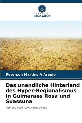 Das unendliche Hinterland des Hyper-Regionalism... [German] 6207420098 Book Cover