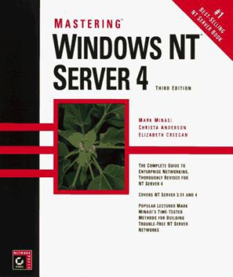 Mastering Windows Nt Server 4 0782119204 Book Cover