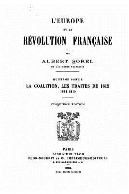 L'Europe et la revolution francaise [French] 1523605685 Book Cover