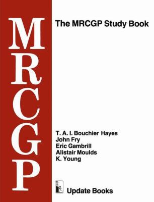 The Mrcgp Study Book: Tests and Self-Assessment... 9401571767 Book Cover