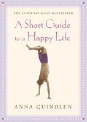 A Short Guide to a Happy Life 0712620095 Book Cover