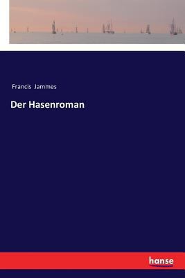 Der Hasenroman [German] 3337353010 Book Cover