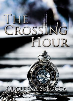 The Crossing Hour 0998010766 Book Cover