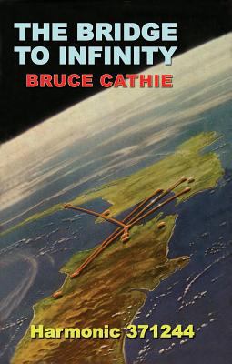 The Bridge to Infinity 0932813054 Book Cover