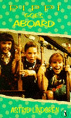 Pippi Goes Aboard (Puffin Books) 0140309136 Book Cover