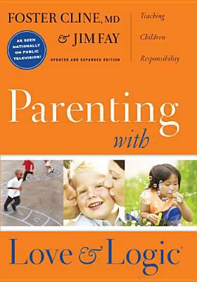 Parenting With Love & Logic Pb 1617471771 Book Cover