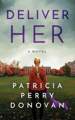Deliver Her 151137456X Book Cover