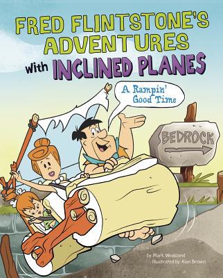 Fred Flintstone's Adventures with Inclined Plan... 1491484764 Book Cover