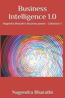 Business Intelligence 1.0: Nagendra Bharathi's ... B08N3NBNRH Book Cover