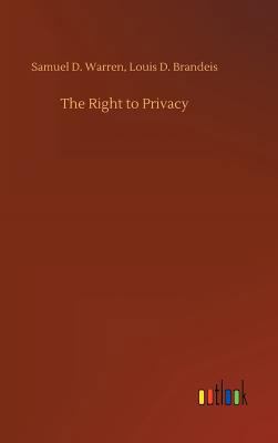 The Right to Privacy 3732645487 Book Cover