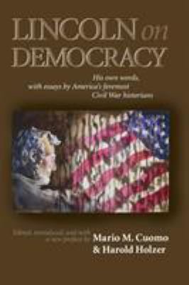 Lincoln on Democracy 0823223450 Book Cover