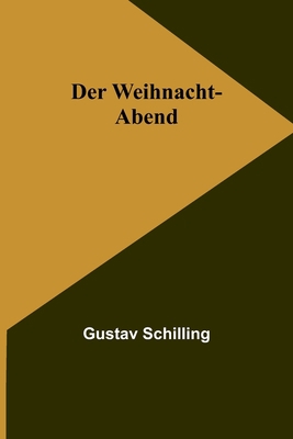 Der Weihnacht-Abend [German] 9356781540 Book Cover
