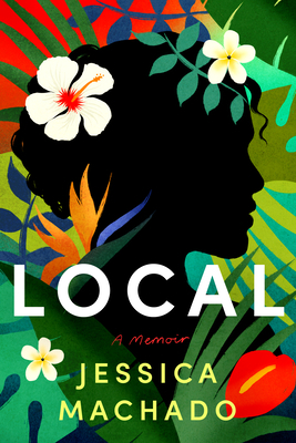 Local: A Memoir 1542027330 Book Cover