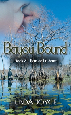 Bayou Bound 1628302321 Book Cover