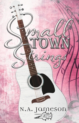 Small Town Strings B0C5Z3FJN1 Book Cover