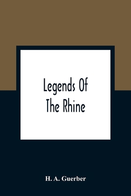 Legends Of The Rhine 9354363148 Book Cover