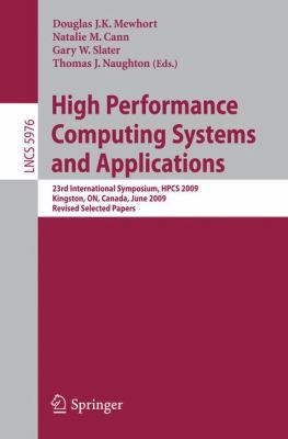 High Performance Computing Systems and Applicat... 3642126588 Book Cover