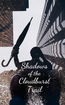 Shadows of the Cloudburst Trail B0DQR4DGR6 Book Cover