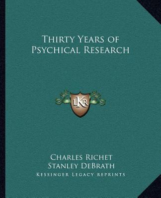 Thirty Years of Psychical Research 116258999X Book Cover