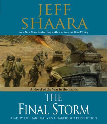 The Final Storm: A Novel of the War in the Pacific 0307912108 Book Cover