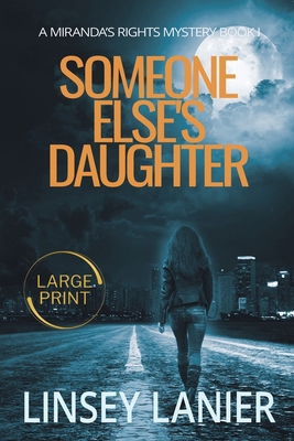 Someone Else's Daughter [Large Print] 1941191797 Book Cover