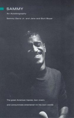 Sammy: The Autobiography of Sammy Davis, Jr.