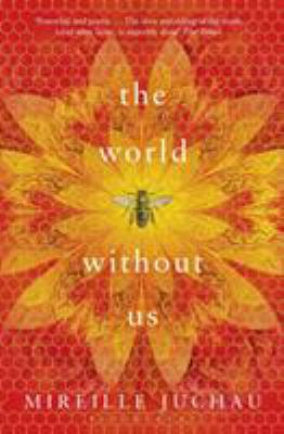 The World Without Us 1408866528 Book Cover