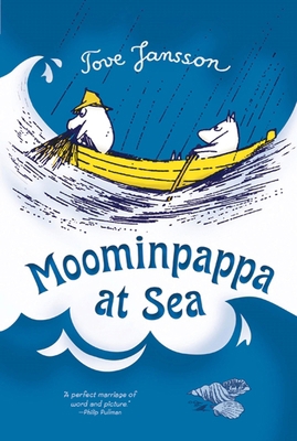 Moominpappa at Sea 0312608926 Book Cover