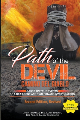 Path of the Devil, Camino del Diablo 2nd Edition B0C12DQ12Y Book Cover