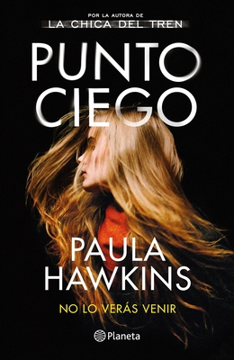 Punto Ciego [Spanish] 6070792890 Book Cover
