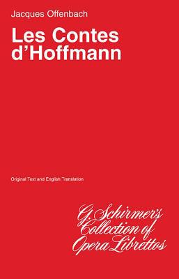 The Tales of Hoffman (Les Contes d'Hoffmann): L... 0793567858 Book Cover