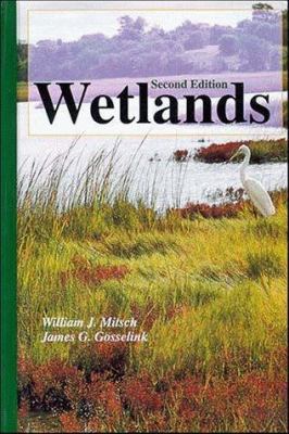 Wetlands, 2nd Edition 0471284378 Book Cover