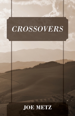 Crossovers 1977245129 Book Cover