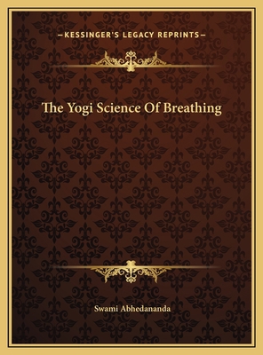 The Yogi Science Of Breathing 1169619142 Book Cover