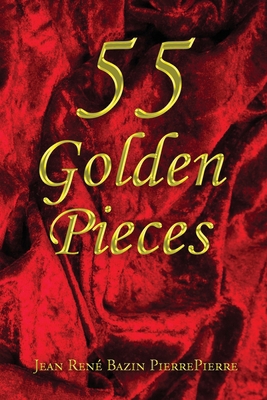 55 Golden Pieces B0D1VVT42M Book Cover