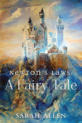 Newton's Laws: A Fairy Tale            Book Cover