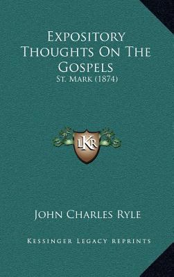 Expository Thoughts On The Gospels: St. Mark (1... 1166103315 Book Cover