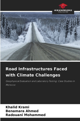 Road Infrastructures Faced with Climate Challenges 6207951743 Book Cover