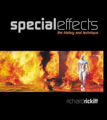 Special Effects: The History and Technique 0823077330 Book Cover