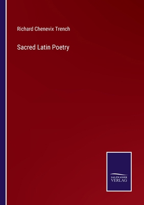 Sacred Latin Poetry 3752594764 Book Cover
