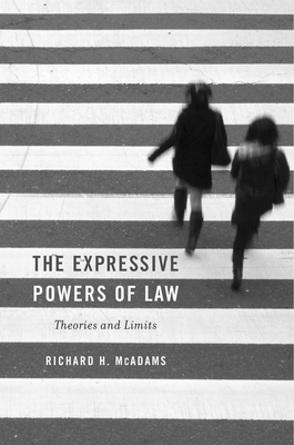 Expressive Powers of Law: Theories and Limits 0674975480 Book Cover