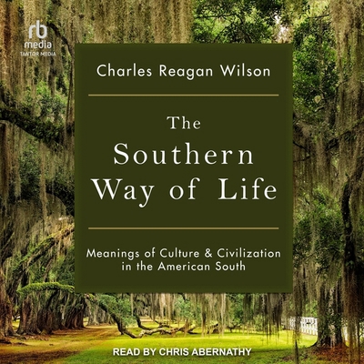 The Southern Way of Life: Meanings of Culture a... B0CCQTFV3B Book Cover
